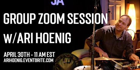 Group Zoom Session with Ari Hoenig (April 30th) primary image