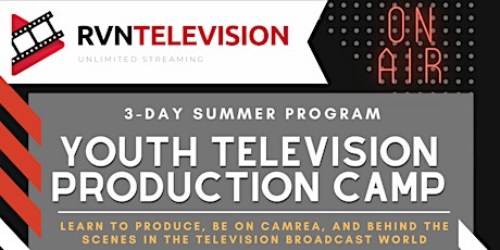 Image principale de 3-Day Television Broadcast Camp for ages 12and up