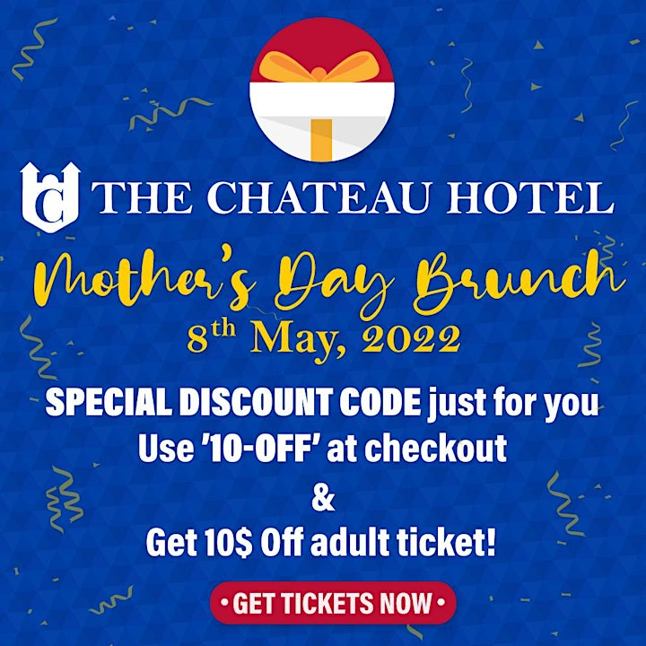 Celebrate Mom with Mother's Day Brunch at The Chateau Hotel and Conference image