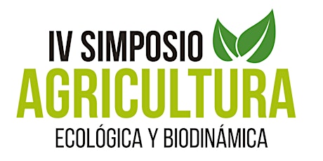 IV Simposio de Agricultura Ecológica y Biodinámica