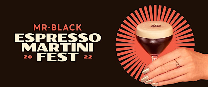 Mr Black & Dante Present:  Espresso Martini Fest image