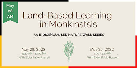 Land-based Learning in Mohkinstsis: An Indigenous-Led Nature Walk tickets