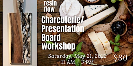 Resin Charcuterie Presentation Board Workshop tickets