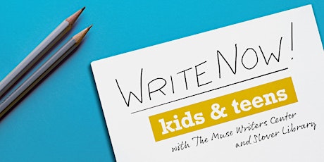 Write Now! Kids and Teens Summer 2022 tickets