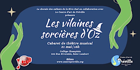 Les vilaines sorcières d'oz / The Wicked Witches of Oz! tickets