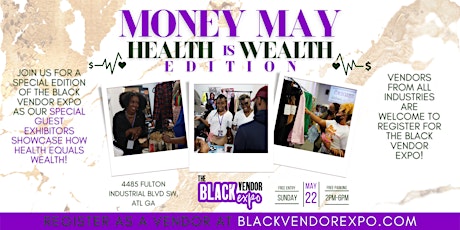 Black Vendor Expo: Money May "Health is Wealth" Edition tickets