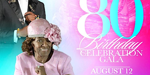 80th Birthday Celebration Gala - Mother Christine Stevenson