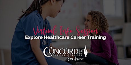 Virtual Info Session: Explore Healthcare Career Training - San Antonio tickets