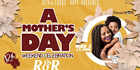 IRTH App's "R&R" Mama Lounge Experience for Detroit Moms tickets