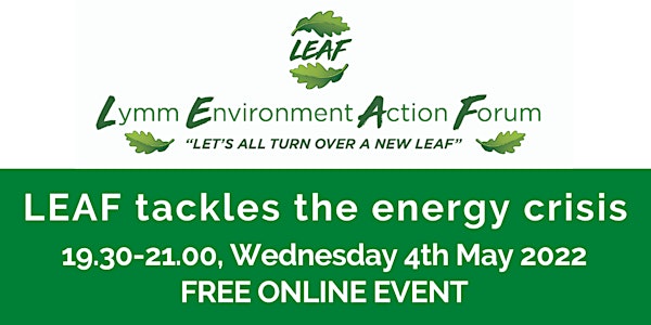 LEAF tackles the home energy crisis - Free online talk