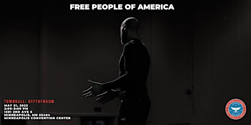 Free People of America Town Hall: Referendum