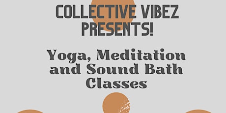 New Collective Vibez Yoga Studio in Arden-Arcade Area!