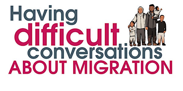 Workshop: Having Difficult Conversations about Immigration