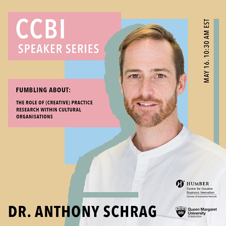 Anthony Schrag Guest Lecture - CCBI Speaker Series image