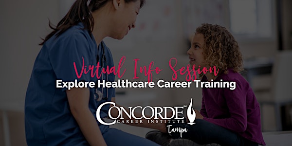 Virtual Info Session: Explore Healthcare Career Training - Tampa