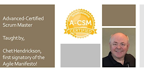 Advanced Certified ScrumMaster® taught by Chet Hendrickson