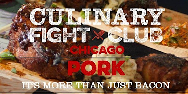 Culinary Fight Club CHI - PORK