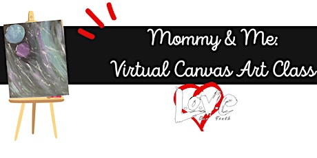 Mommy & Me: Virtual Canvas Art Class primary image