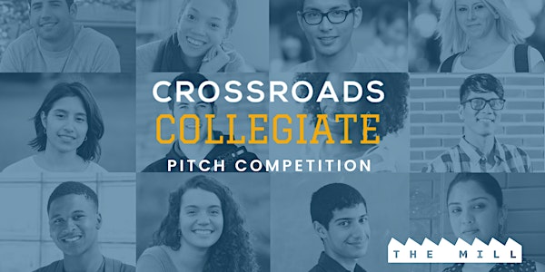 Crossroads Collegiate Pitch Competition Finals