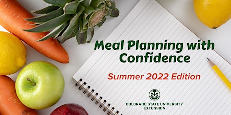 Meal Planning with Confidence - Summer 2022 Edition tickets