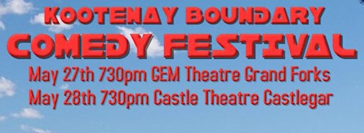 Collection image for Kootenay Boundary Comedy Festival