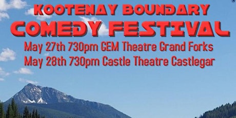 Kootenay Boundary Comedy Festival tickets
