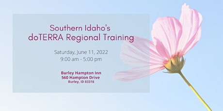 Southern Idaho's doTERRA Regional Training (Virtual) tickets