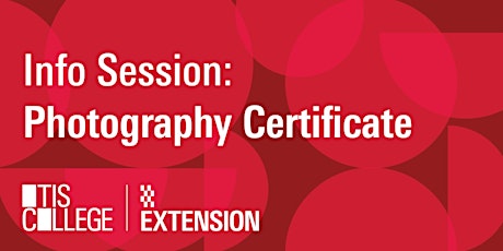 Photography Certificate Info Session tickets