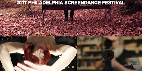 2017 Philadelphia Screendance Festival