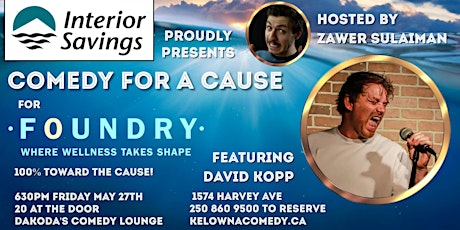 Interior Savings presents Comedy for a Cause for Foundry tickets