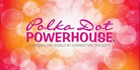 Polka Dot Powerhouse - West Palm Beach, FL Chapter tickets