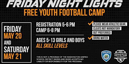 Friday Night Lights Free Youth Football Camp Presented By West Sac P.D.