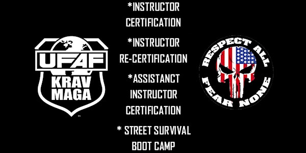UFAF KRAV MAGA INSTRUCTOR CERTIFICATION & KRAV MAGA BOOT-CAMP (TEXAS USA)
