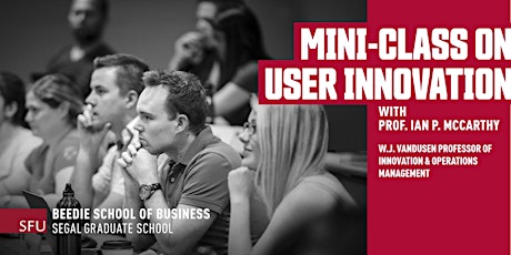 MBA Mini Class on User Innovation