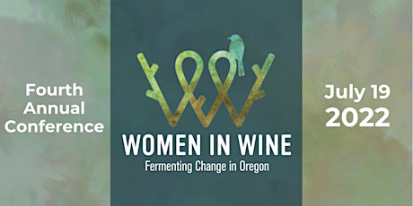 Women in Wine: Oregon - 2022 Conference tickets