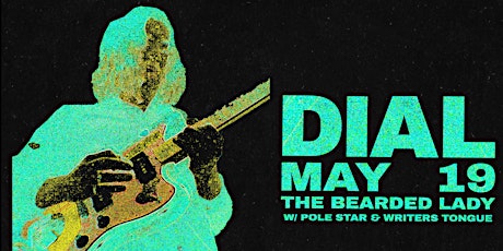 DIAL Live at The Bearded Lady tickets