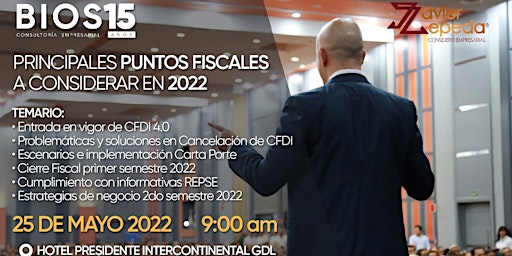 Principales Puntos Fiscales a Considerar en 2022 Guadalajara
