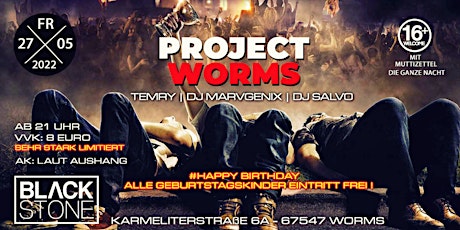 Project - Worms 16+ Tickets