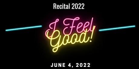 I Feel Good!  Senior Recital 2022 tickets