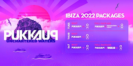 Pukka Up Tuesdays Boat Party -  Ibiza 2022 tickets