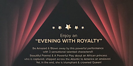 Enjoy an Evening with Royalty tickets