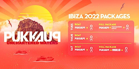 Pukka Up Thursdays Boat Party -  Ibiza 2022 tickets