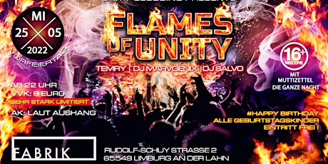 Flames Of Unity (Vorfeiertag) - Limburg 16+ Tickets