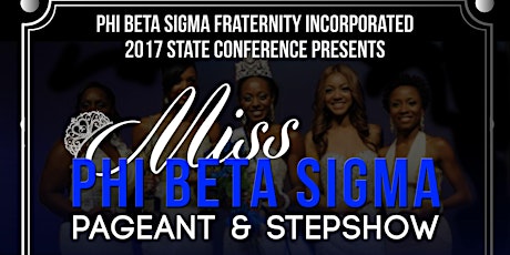 2017 Miss Phi Beta Sigma Pageant/ Step Show  primary image
