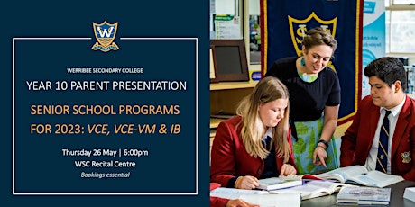 Senior School Presentation: VCE, VCE-VM & IB (For Year 10 Parents) tickets