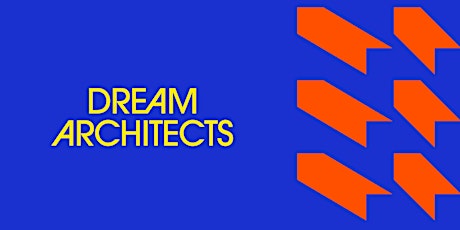 Stroma presents Dream Architects tickets