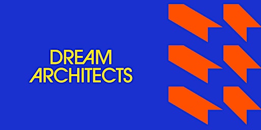 Stroma presents Dream Architects