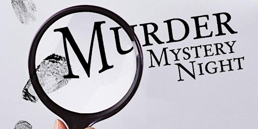Hub City Game Night - Murder Mystery!