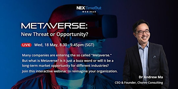 Metaverse: New Threat or Opportunity?