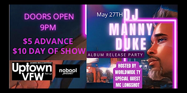 DJ Manny Duke Album Release Party